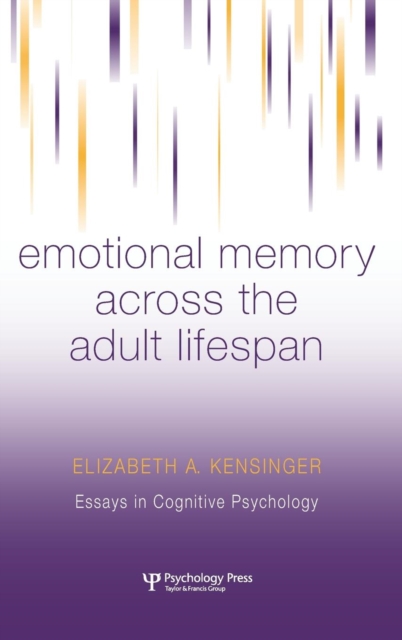 Emotional Memory Across the Adult Lifespan, Hardback Book