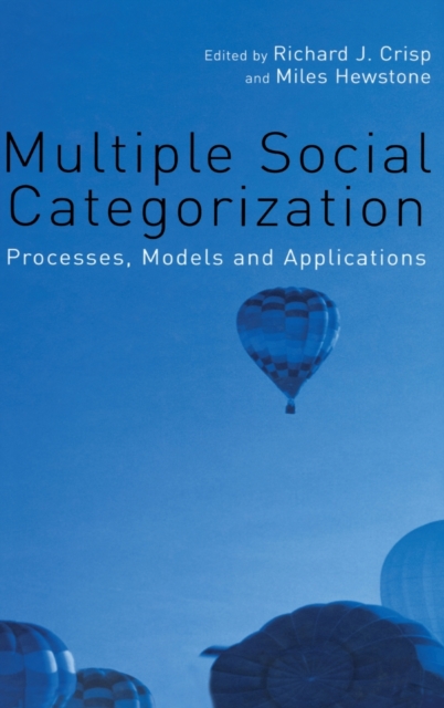 Multiple Social Categorization : Processes, Models and Applications, Hardback Book