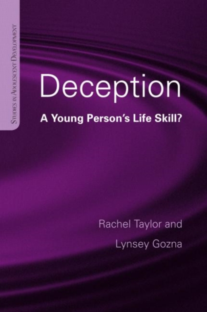 Deception : A Young Person's Life Skill?, Hardback Book