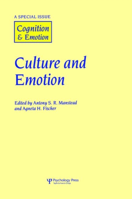 Culture and Emotion : A Special Issue of Cognition and Emotion, Hardback Book