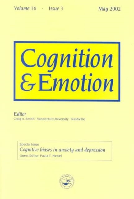 Cognitive Biases in Anxiety and Depression : A Special Issue of Cognition and Emotion, Paperback / softback Book