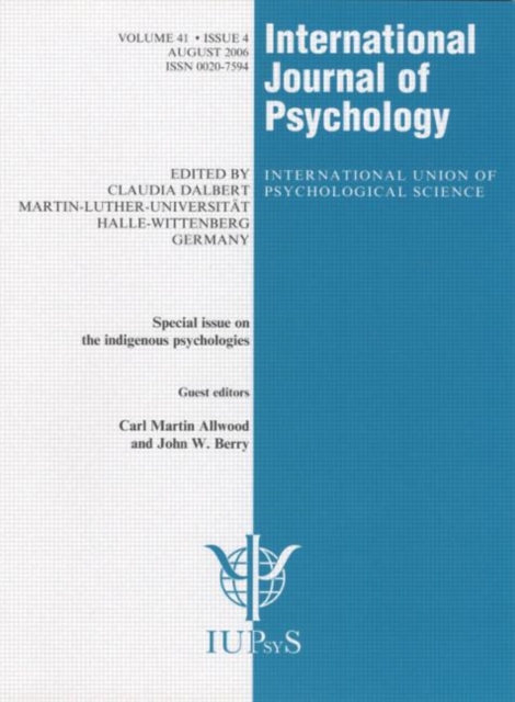 Indigenous Psychologies : A Special Issue of the International Journal of Psychology, Paperback / softback Book