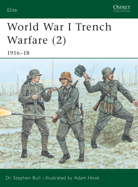 World War I Trench Warfare (2) : 1916-18, Paperback / softback Book