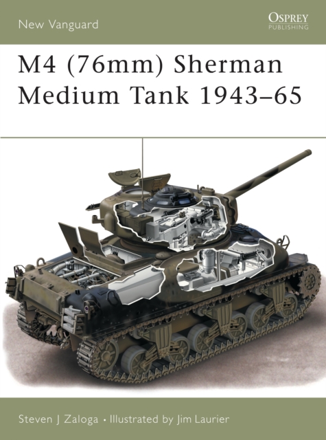 M4 (76mm) Sherman Medium Tank 1943-65, Paperback / softback Book