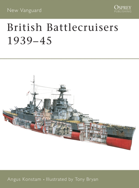 British Battlecruisers 1939-45, Paperback / softback Book
