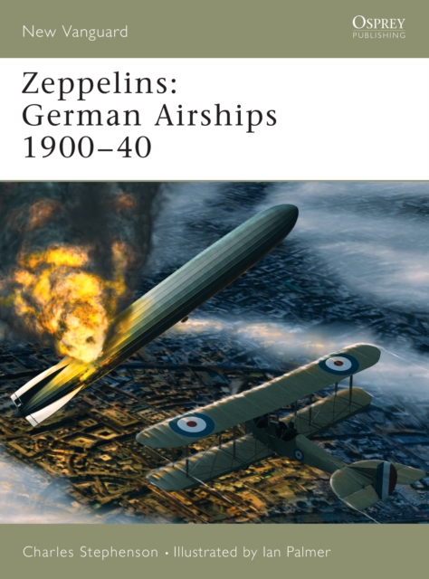 Zeppelins : German Airships 1900-40, Paperback / softback Book