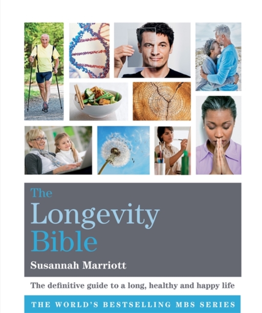 The Longevity Bible, Paperback / softback Book