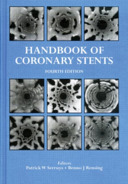 Handbook of Coronary Stents, Hardback Book