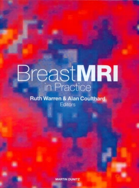 Breast MRI in Practice, Hardback Book