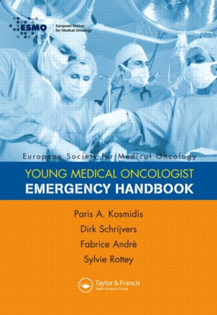 ESMO Handbook of Oncological Emergencies, Paperback / softback Book