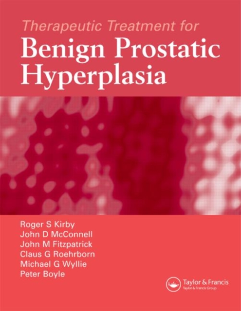 Therapeutic Treatment for Benign Prostatic Hyperplasia, Hardback Book