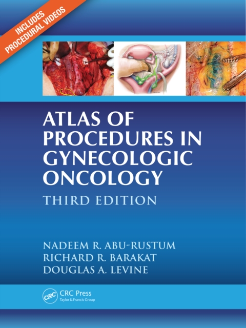 Atlas of Procedures in Gynecologic Oncology, PDF eBook