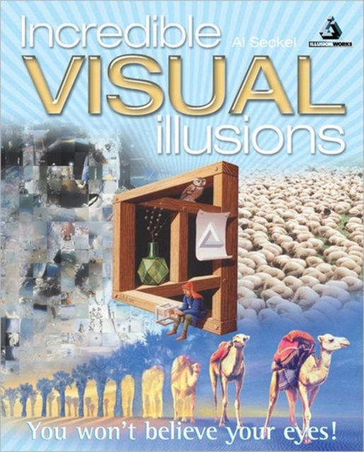 Incredible Visual Illusions, Paperback Book