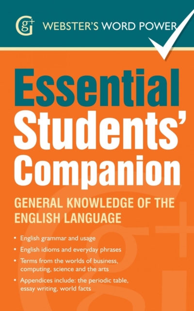 Webster's Word Power Essential Students' Companion : General Knowledge of the English Language, Paperback / softback Book