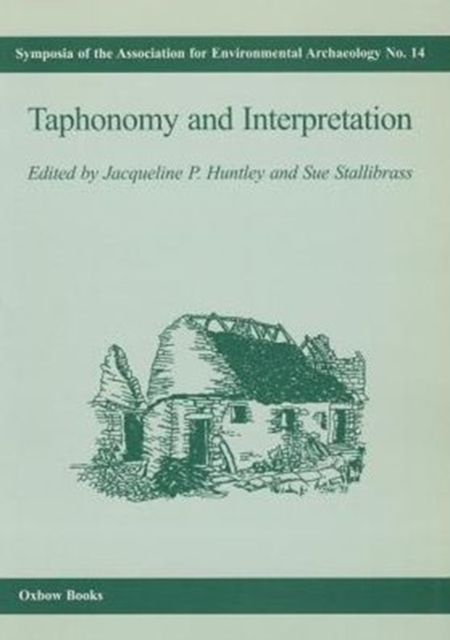 Taphonomy and Interpretation, Paperback / softback Book