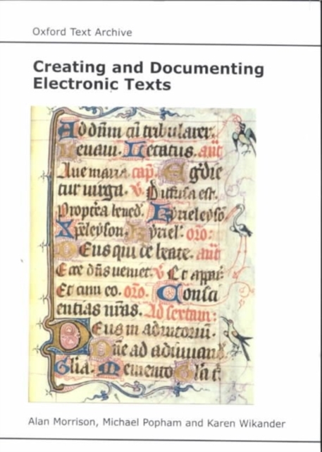 Creating and Documenting Electronic Texts, Paperback / softback Book