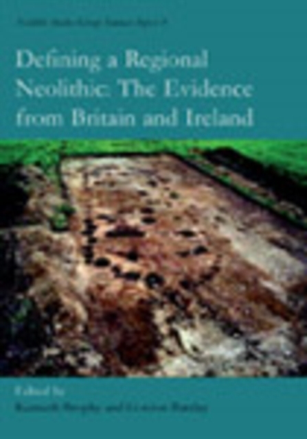 Defining a Regional Neolithic, Paperback / softback Book