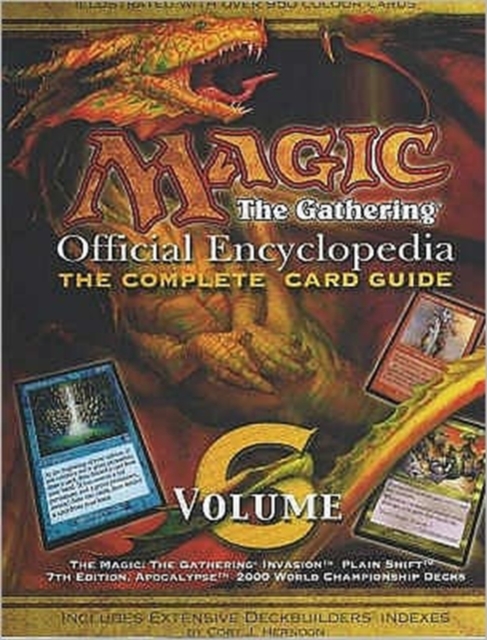 Magic - the Gathering : Official Encyclopedia v.6, Paperback / softback Book
