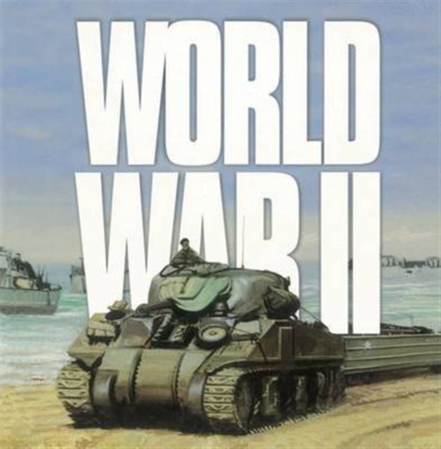 World War II : Wars That Changed the World, Paperback / softback Book