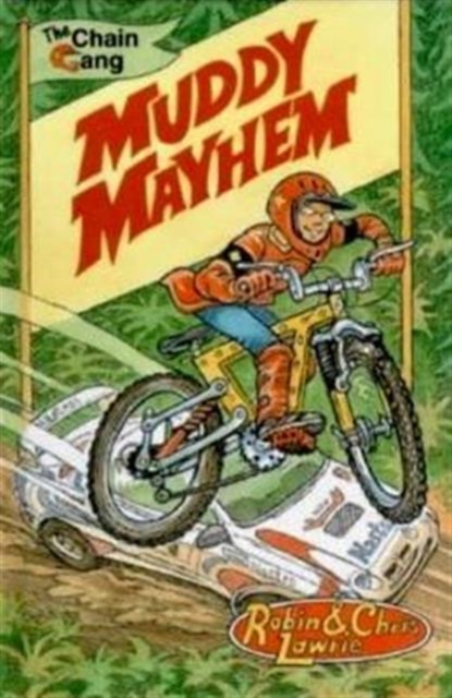 Muddy Mayhem : The Chain Gang Series, Paperback / softback Book