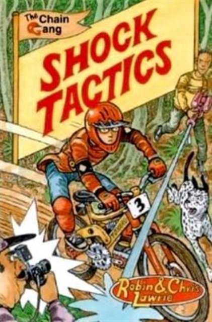 Shock Tactics : The Chain Gang Series, Paperback / softback Book