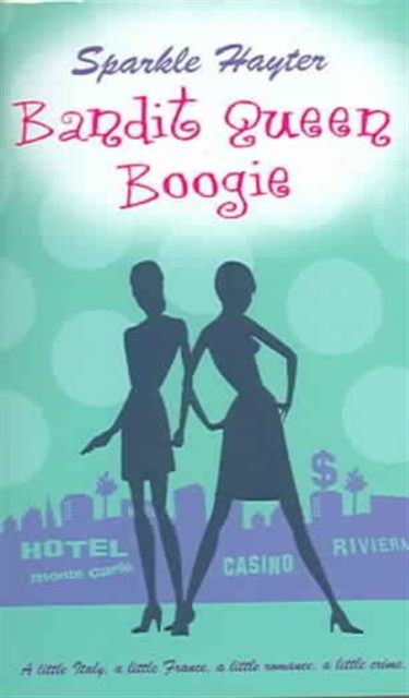 Bandit Queen Boogie, Paperback / softback Book
