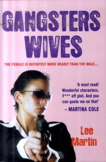 Gangsters Wives, Hardback Book