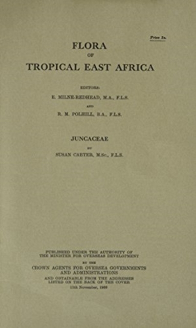 Flora of Tropical East Africa: Juncaceae : Juncaceae, Paperback / softback Book