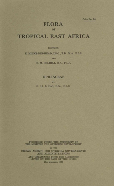 Flora of Tropical East Africa: Opiliaceae : Opiliaceae, Paperback / softback Book
