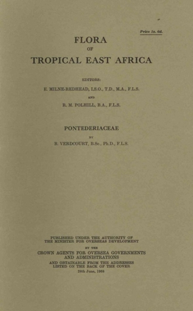 Flora of Tropical East Africa: Pontederiaceae : Pontederiaceae, Paperback / softback Book