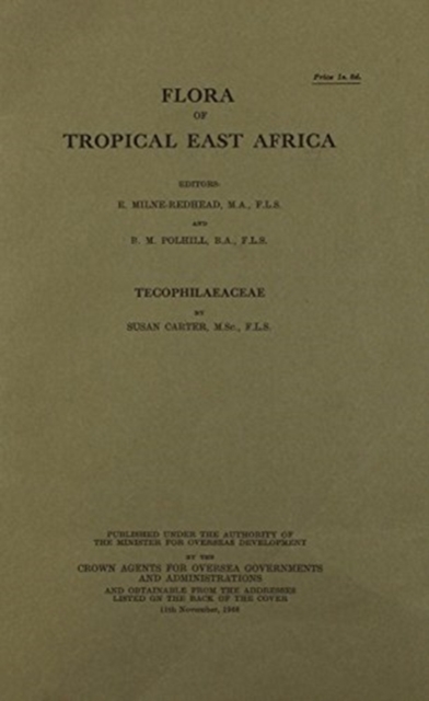 Flora of Tropical East Africa: Tecophilaeaceae : Tecophilaeaceae, Paperback / softback Book
