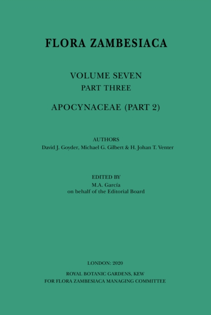 Flora Zambesiaca Volume 7 Part 2: Apocynaceae : Volume 7, Paperback / softback Book