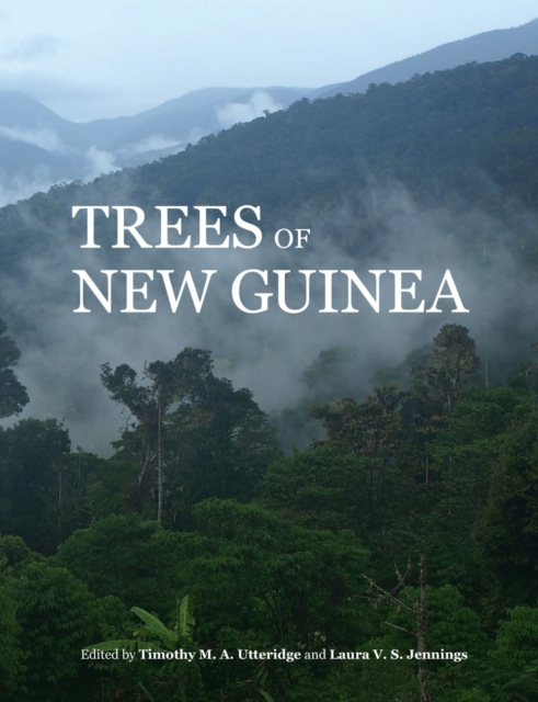 Trees of New Guinea, Hardback Book