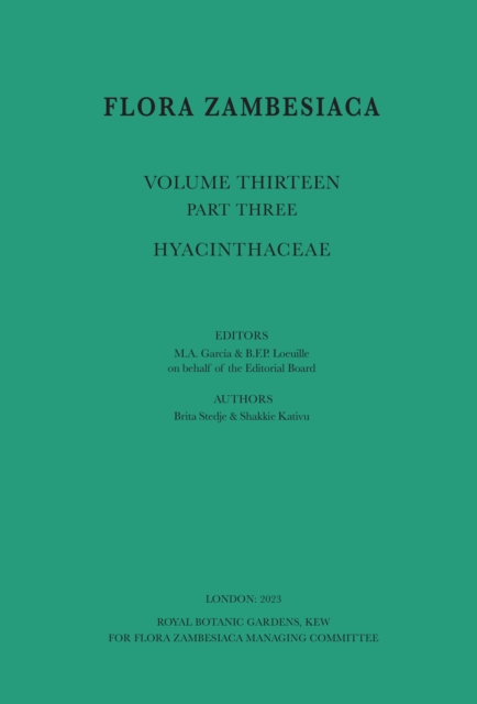 Flora Zambesiaca Volume 13 (3) Hyancinthaceae, PDF eBook