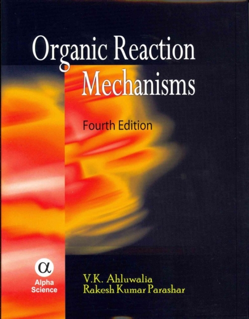 Organic Reaction Mechanisms, Hardback Book