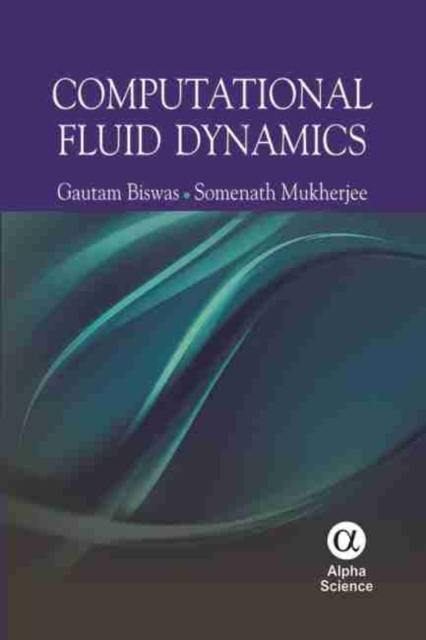 Computational Fluid Dynamics, Hardback Book