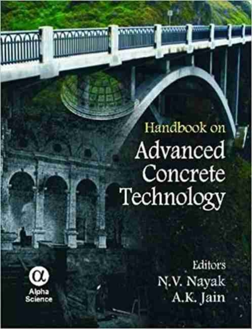 Handbook on Advanced Concrete Technology, Hardback Book