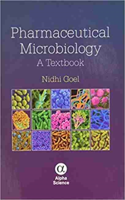 Pharmaceutical Microbiology : A Textbook, Hardback Book