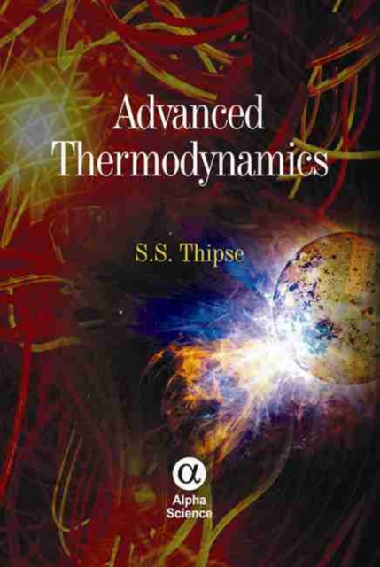 Advanced Thermodynamics, Hardback Book