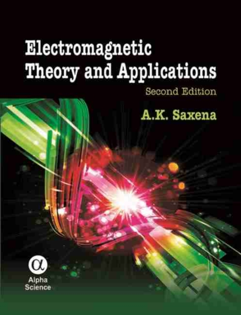 Electromagnetic Theory and Applications, Hardback Book