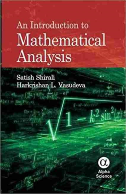 An Introduction to Mathematical Analysis, Hardback Book