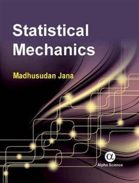 Statistical Mechanics, Hardback Book