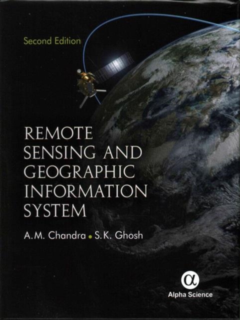 Remote Sensing and Geographic Information System, Hardback Book