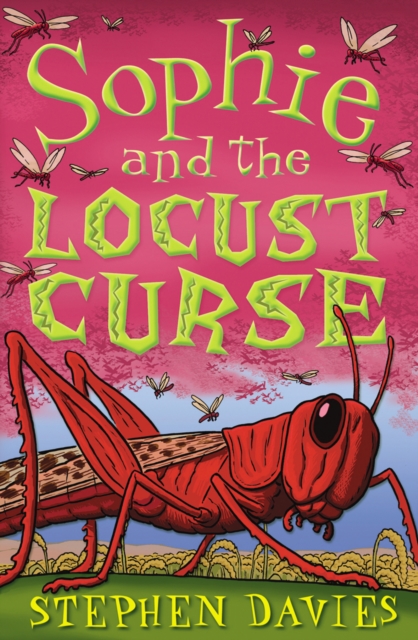 Sophie and the Locust Curse, Paperback / softback Book