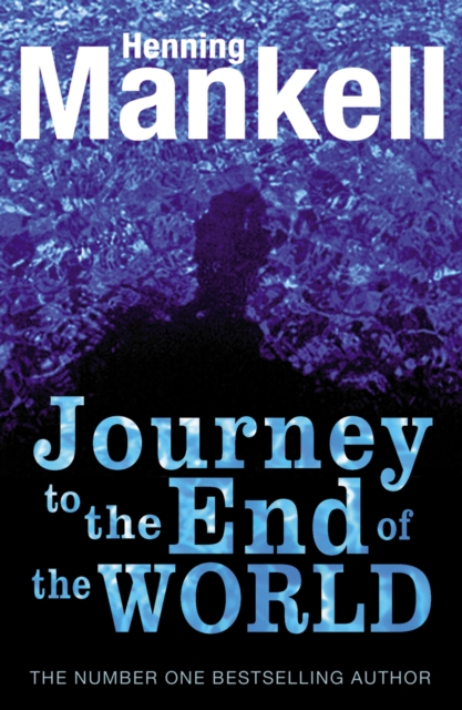The Journey to the End of the World, Paperback / softback Book