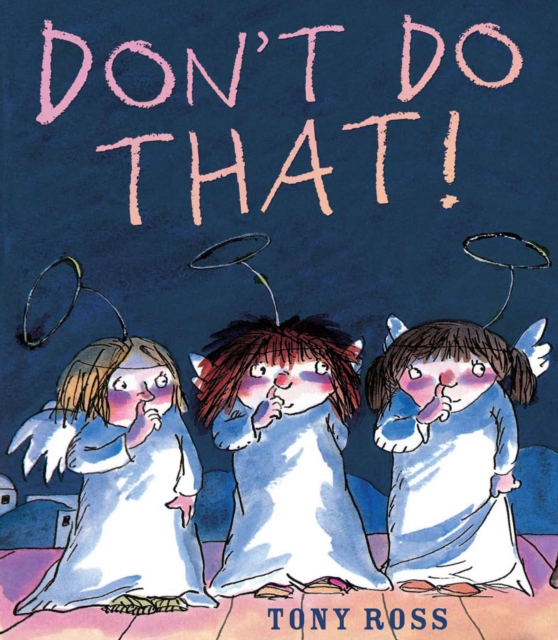 Don't Do That!, Paperback / softback Book