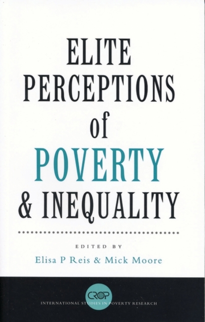 Elite Perceptions of Poverty and Inequality, Hardback Book