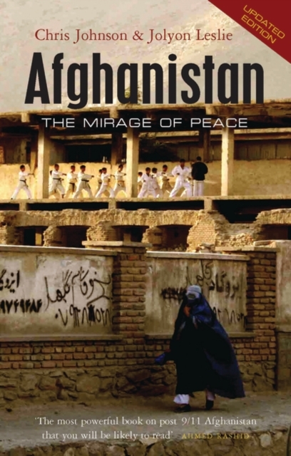 Afghanistan : The Mirage of Peace, Hardback Book