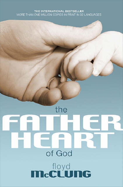 Father Heart of God, Paperback / softback Book