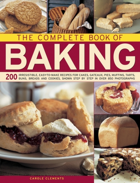 The Complete Book of Baking, Hardback Book